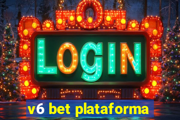 v6 bet plataforma